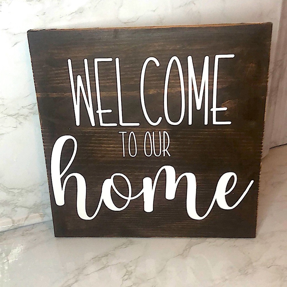 NWOT “Welcome to our Home” Wood Home Decor Sign